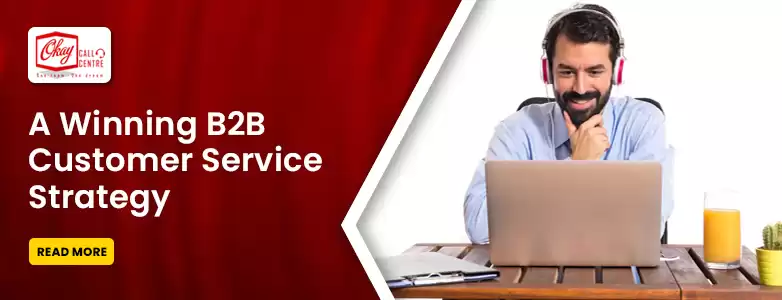 B2B Customer Service Strategy