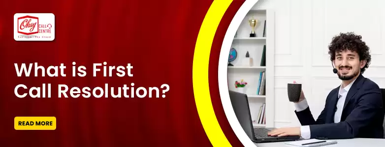 Understanding First Call Resolution and Its Crucial Role in Customer Service